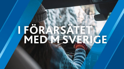 I förarsätet med M Sverige
