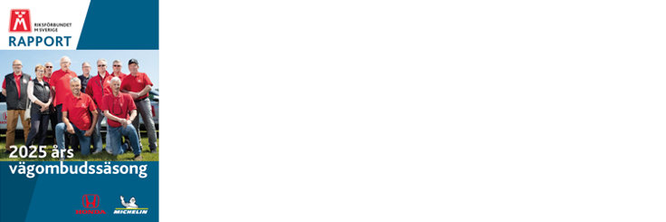 Rapport om M Sveriges vägombudsäsong 2025