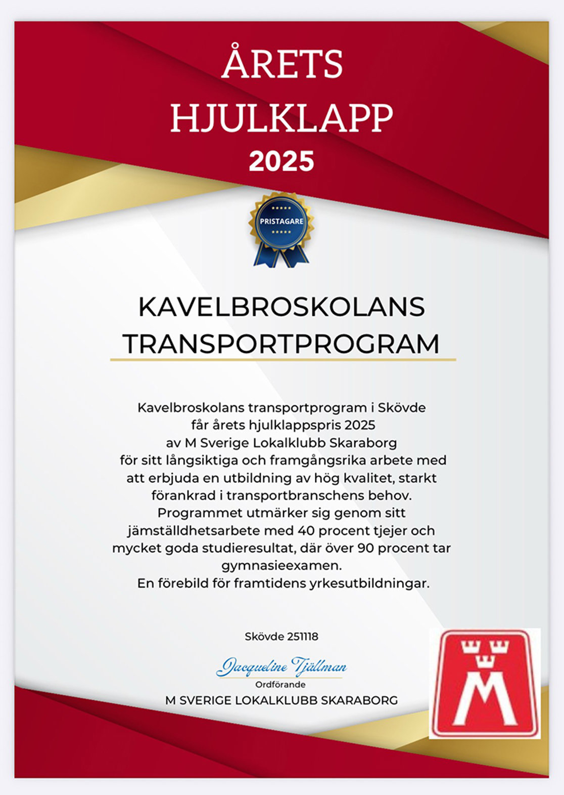 Årets hjulklapp 2025: diplom till Kavelbroskolan